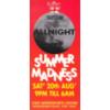 Allnight Summer Madness 1994 August